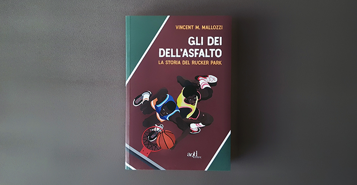 libri di basket gli dei dell'asfalto vincent m. mallozzi