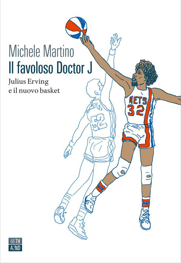 il favoloso doctor j michele martino julius erving