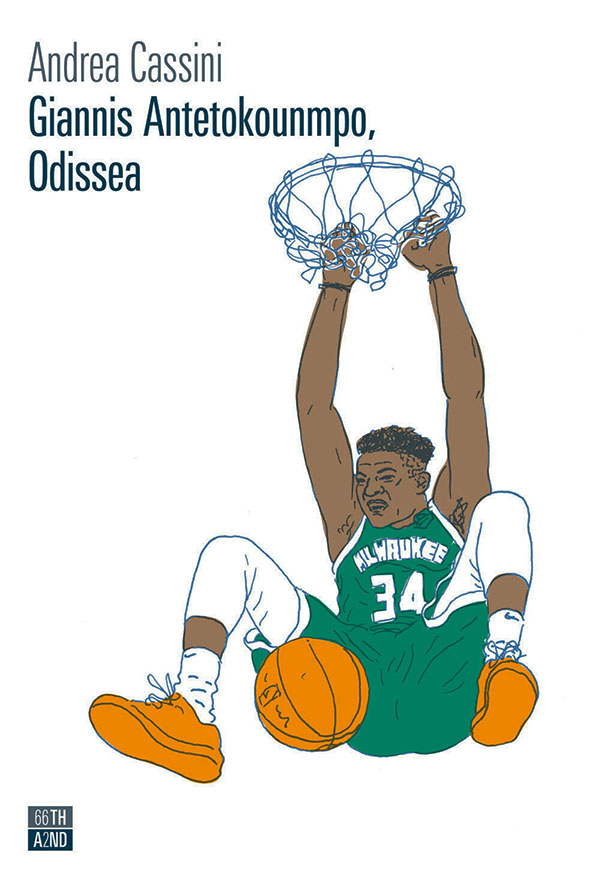 giannis antetokounmpo odissea andrea cassini 66thand2nd