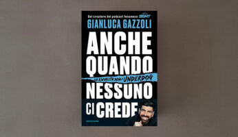 gianluca gazzoli anche quando nessuno ci crede